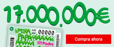 Extra Día del Padre. 17.000.000 €. Compra ahora.