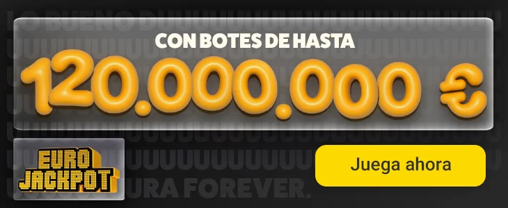 Eurojackpot. Ahora, martes y viernes, botes de hasta 120.000.000 €