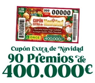 Cupón Extra de Navidad. Por solo 10€. 90 premios de 400.000 €.