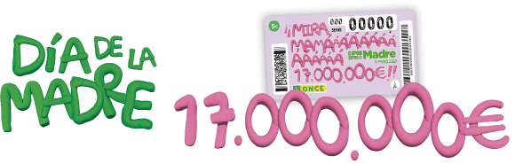 4 mayo 25. 17.000.000 €. Cupón Extra Día de la Madre.