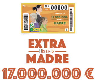 Extra Día de la Madre. 01.05.22. 17.000.000 €.