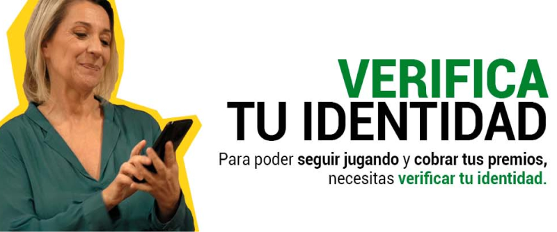 Verifica tu identidad. Para poder seguir jugando y cobrar tus premios, necesitas verificar tu identidad.