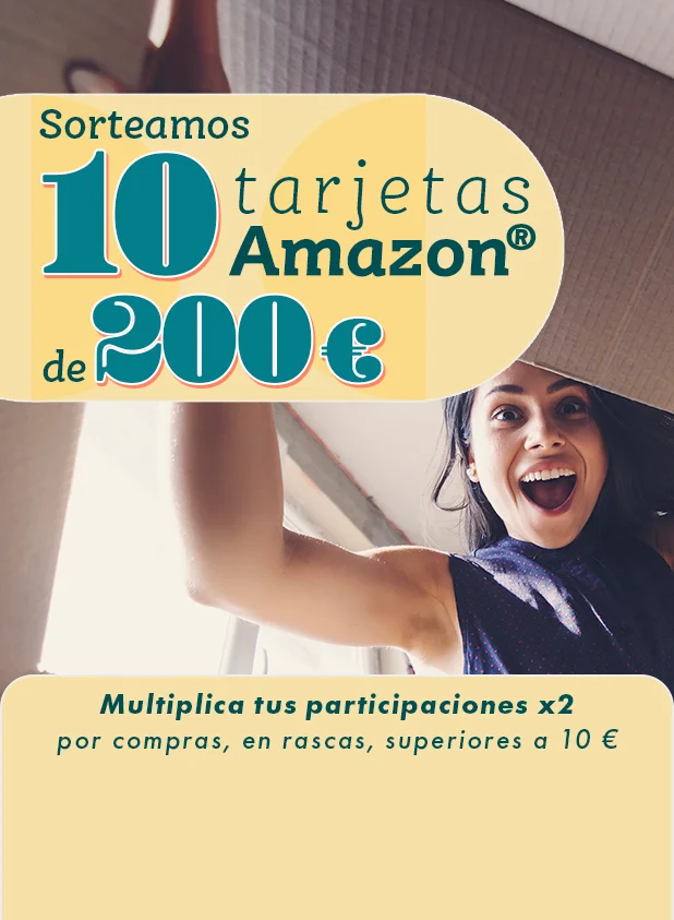 Participa en el sorteo de 10 tarjetas regalo Amazon®. Multiplica tus participaciones x2 por compras, en rascas, superiores a 10 €.