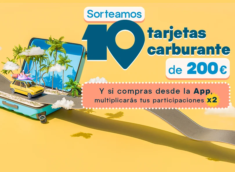 Sorteamos 10 tarjetas carburante de 200 €. Y si compras desde la App, multiplicarás tus participaciones x2.